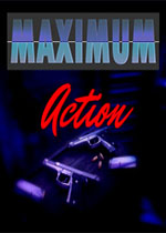 火速行动(Maximum Action) 